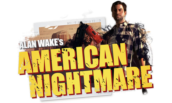 「Alan Wake: American Nightmare」