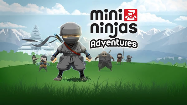 「Mini Ninjas Adventures」