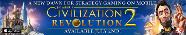 「Sid Meier’s Civilization Revolution 2 」