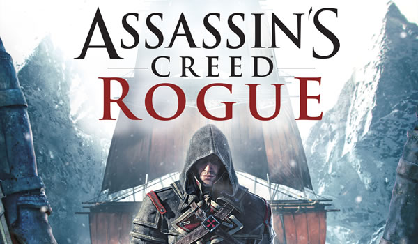 「Assassin’s Creed Rogue」