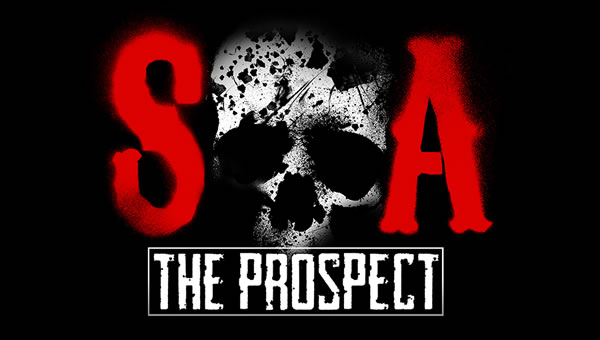 「Sons of Anarchy: The Prospect」