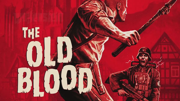 「Wolfenstein: The Old Blood」
