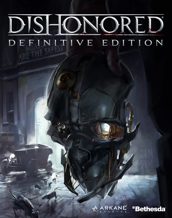 「Dishonored Definitive Edition」