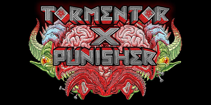 「Tormentor X Punisher」