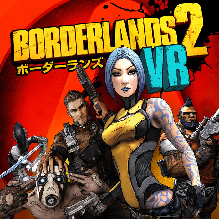 「Borderlands 2 VR」