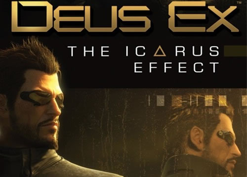 「Deus Ex: The Icarus Effect」 デウスエクス