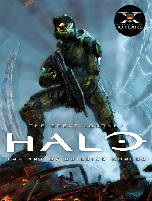 「Halo: The Great Journey: The Art of Building Worlds」