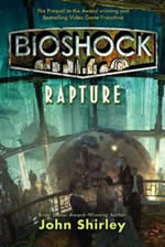「Bioshock: Rapture」 バイオショック ラプチャー