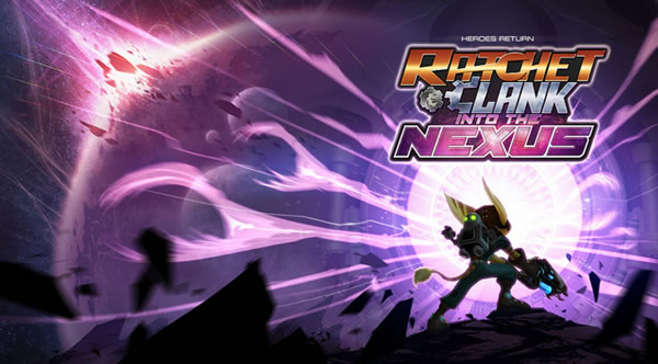 「Ratchet & Clank: Into the Nexus」