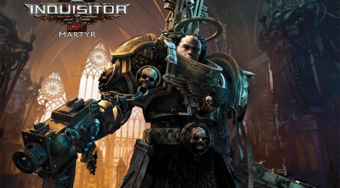 「Warhammer 40K: Inquisitor - Martyr」