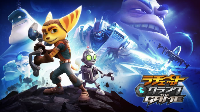 「Ratchet & Clank」「ラチェット＆クランク THE GAME」