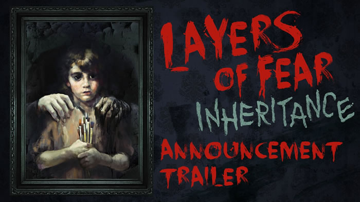 「Layers of Fear」