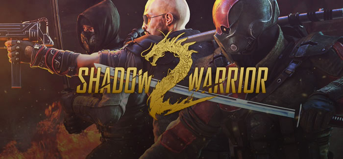 「Shadow Warrior 2」