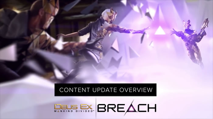 「Deus Ex: Breach」