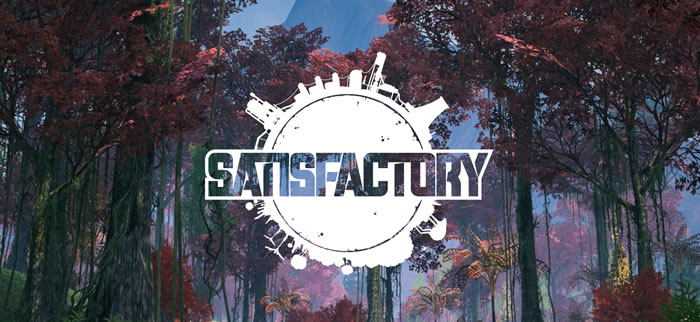 「Satisfactory」