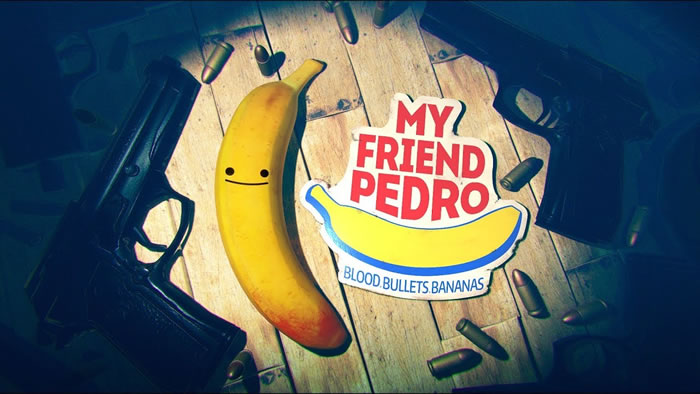 「My Friend Pedro」
