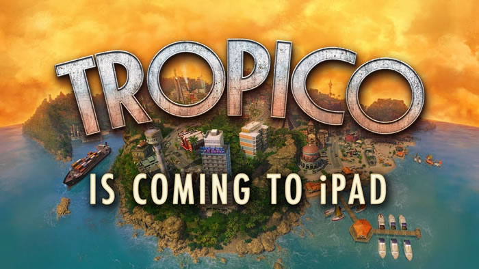 「Tropico」