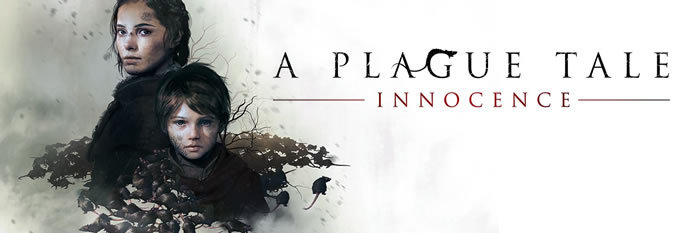 「A Plague Tale: Innocence」