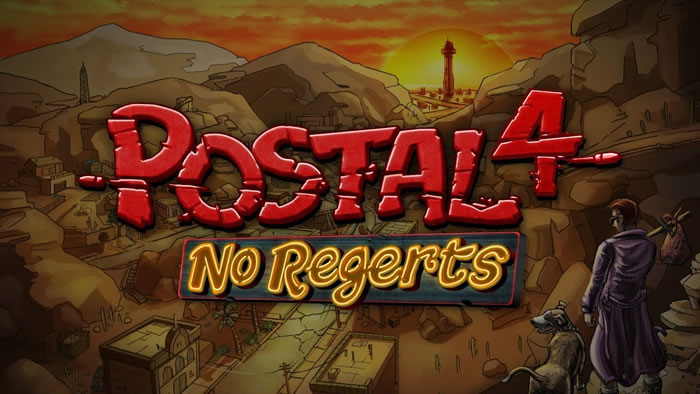 「POSTAL 4: No Regerts」