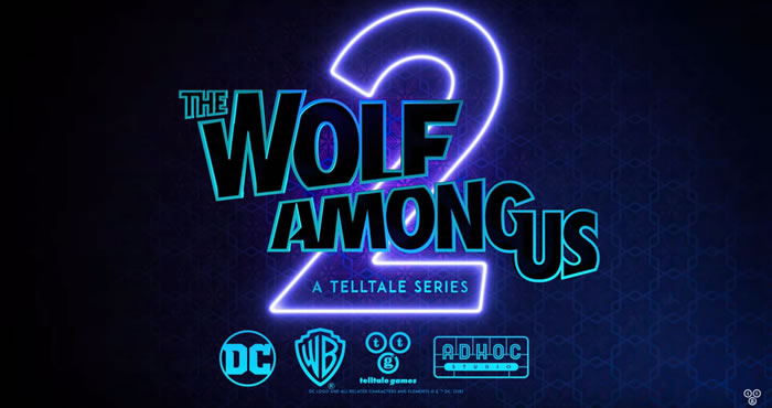 「The Wolf Among Us 2」