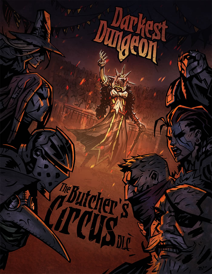 「Darkest Dungeon: The Butcher's Circus」