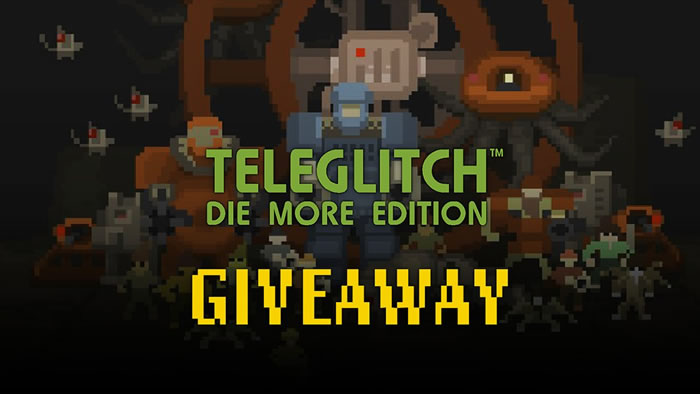 「Teleglitch: Die More Edition」