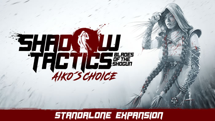 「Shadow Tactics: Blades of the Shogun」