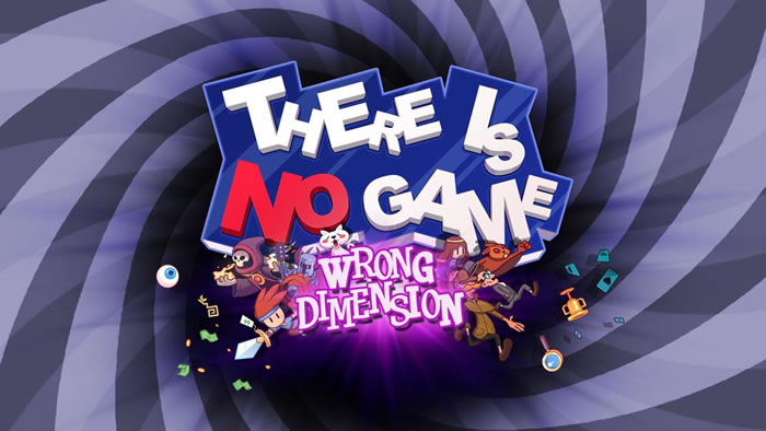 「There Is No Game: Wrong Dimension」