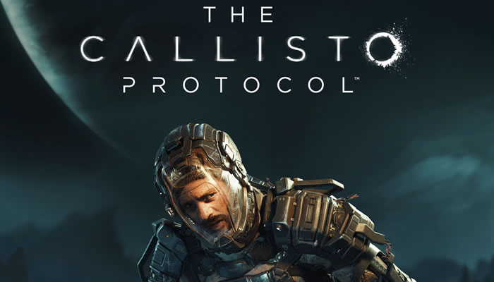 「The Callisto Protocol」