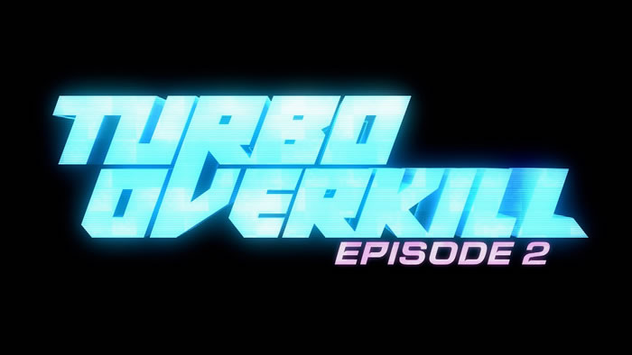 「Turbo Overkill」