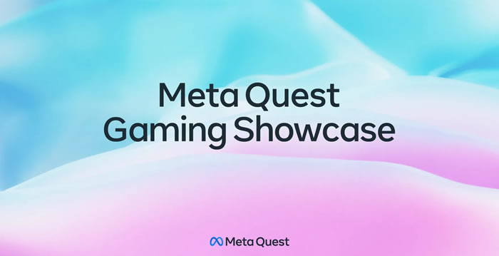 「Meta Quest Gaming Showcase」