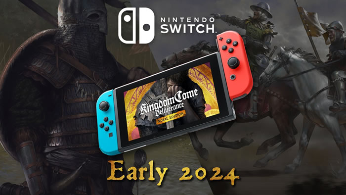 Nintendo Switch版「Kingdom Come: Deliverance Royal Edition」の発売