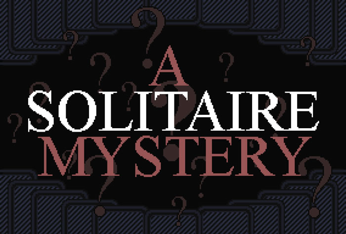 「A Solitaire Mystery」