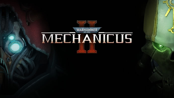 「Warhammer 40,000: Mechanicus II」