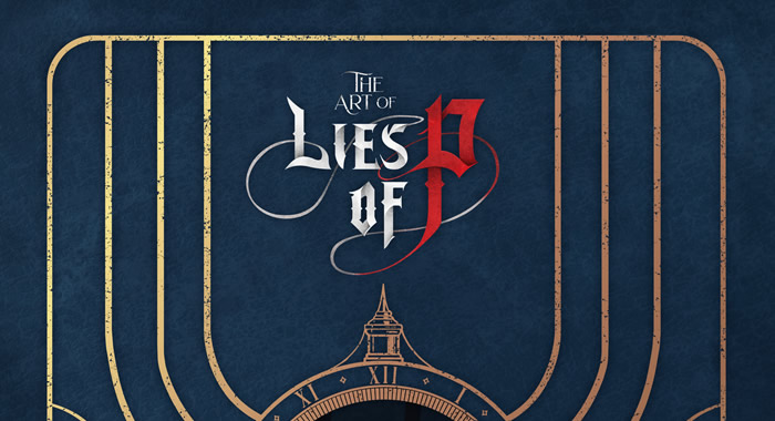 「The Art of Lies of P」