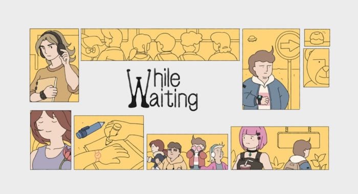 「While Waiting」