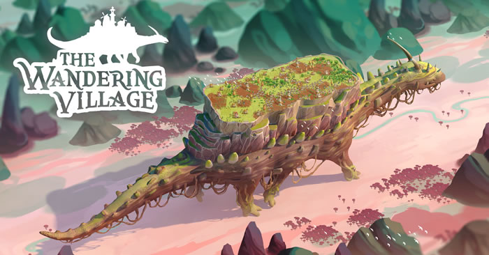「The Wandering Village」